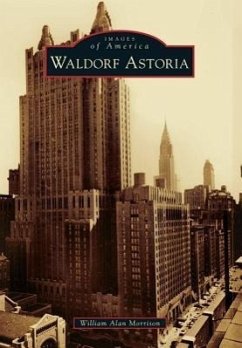 Waldorf Astoria - Morrison, William Alan