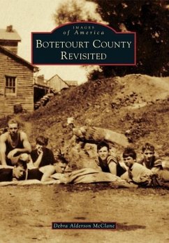 Botetourt County Revisited - McClane, Debra Alderson
