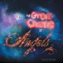 The Great Game of Angels - Morgan, Pamela