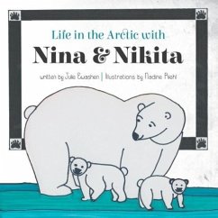 Life in the Arctic with Nina and Nikita