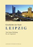 Vom Ersten Weltkrieg bis zur Gegenwart / Geschichte der Stadt Leipzig 4