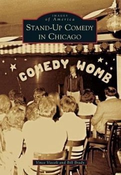 Stand-Up Comedy in Chicago - Vieceli, Vince; Brady, Bill