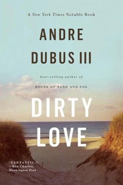 Dirty Love - Dubus, Andre