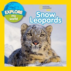 Explore My World Snow Leopards - Esbaum, Jill