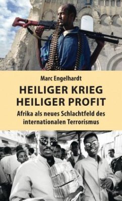 Heiliger Krieg - heiliger Profit - Engelhardt, Marc