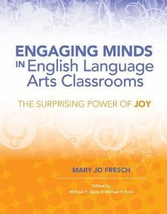 Engaging Minds in English Language Arts Classrooms - Fresch, Mary Jo