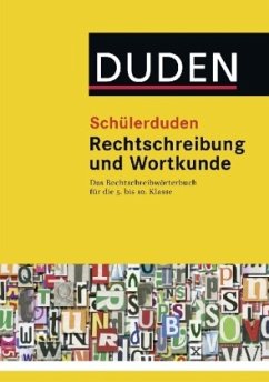 Schülerduden Rechtschreibung und Wortkunde