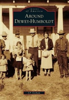 Around Dewey-Humboldt - Gorham, J. P.