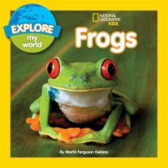 Explore My World Frogs - Delano, Marfe Ferguson