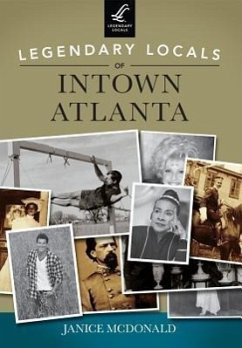 Legendary Locals of Intown Atlanta - Mcdonald, Janice