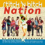 Stitch 'n Bitch Nation (eBook, ePUB)