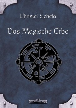 DSA 39: Das magische Erbe (eBook, ePUB) - Scheja, Christel