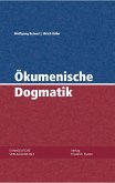 Ökumenische Dogmatik (eBook, PDF)