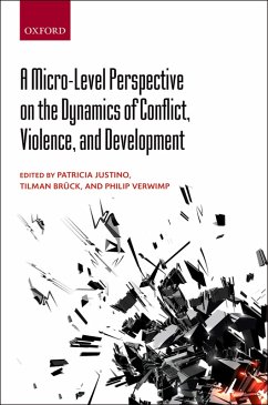 A Micro-Level Perspective on the Dynamics of Conflict, Violence, and Development (eBook, PDF)
