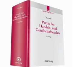 Praxis des Handels- und Gesellschaftsrecht, m. CD-ROM