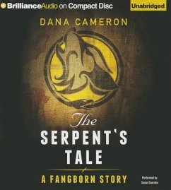 The Serpent's Tale - Cameron, Dana