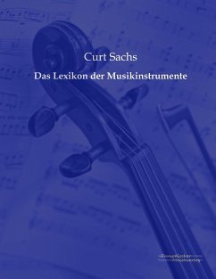 Das Lexikon der Musikinstrumente - Sachs, Curt