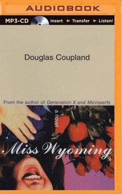 Miss Wyoming - Coupland, Douglas