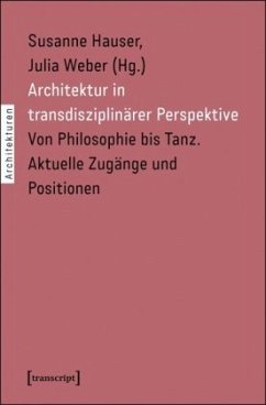 Architektur in transdisziplinärer Perspektive