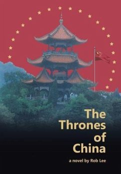 The Thrones of China - Lee, Rob