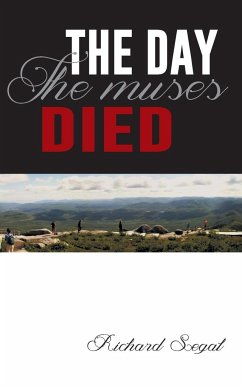 The Day the Muses Died - Segal, Richard