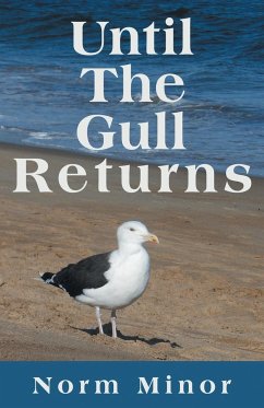 Until the Gull Returns - Norm Minor