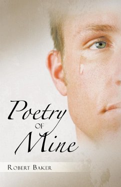 Poetry of Mine - Baker, Robert
