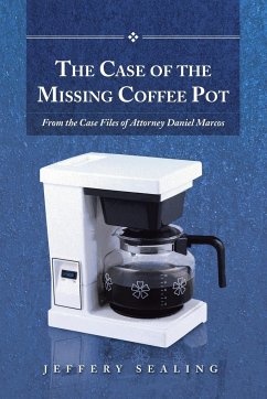 The Case of the Missing Coffee Pot - Sealing, Jeffery