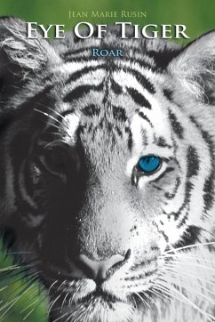 Eye of Tiger - Rusin, Jean Marie