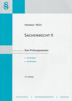 Sachenrecht - Hemmer, Karl-Edmund; Wüst, Achim