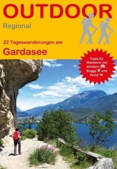 22 Tageswanderungen am Gardasee - Barelds, Idhuna; Barelds, Wolfgang