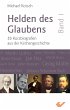 Helden des Glaubens Band 1 - Bild 1