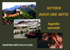 Mythos Reich der Mitte - Klose, Manfred Berthold