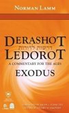 Derashot Ledorot: Exodus: A Commentary for the Ages