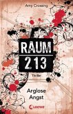 Arglose Angst / Raum 213 Bd.2