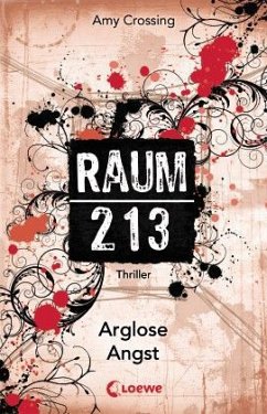 Arglose Angst / Raum 213 Bd.2 - Crossing, Amy