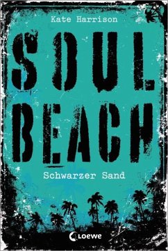 Schwarzer Sand / Soul Beach Bd.2 - Harrison, Kate