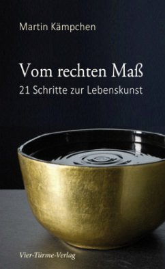 Vom rechten Maß - Kämpchen, Martin