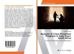 Analyses of Crime Prevention Programs in Cape Town, South Africa - Liebzeit, Deborah