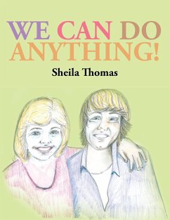 We Can Do Anything! - Thomas, Sheila