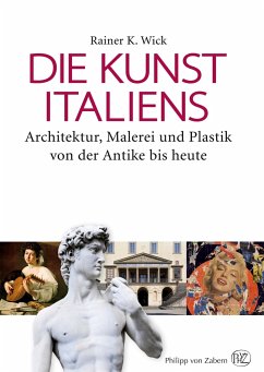 Die Kunst Italiens - Wick, Rainer K.