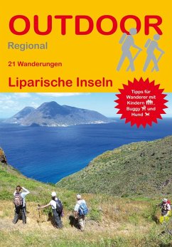 22 Tageswanderungen auf den Liparischen Inseln - Barelds, Idhuna;Barelds, Wolfgang