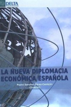 La nueva diplomacia económica española - Ocaña Urbis, Carlos