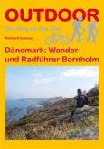 Dänemark: Wander- und Radführer Bornholm