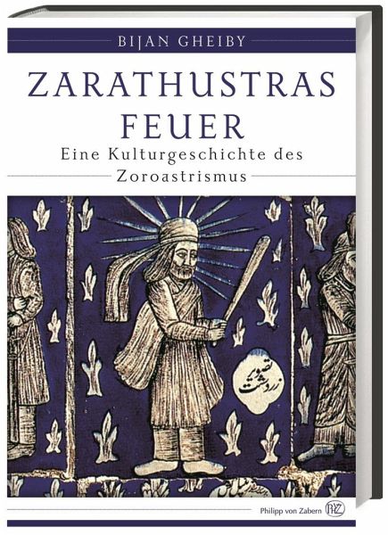 Zarathustras Feuer Zarathustras Feuer