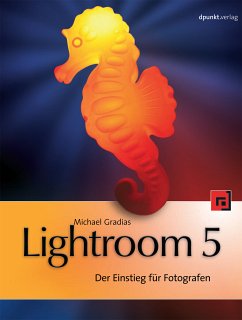 Lightroom 5 (eBook, PDF) - Gradias, Michael