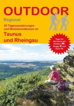 25 Tageswanderungen und eine Wochenendtouren im Taunus und Rheingau - Preschl, Andrea