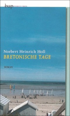 Bretonische Tage - Holl, Norbert H.