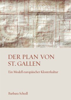 Der Plan von St. Gallen - Schedl, Barbara