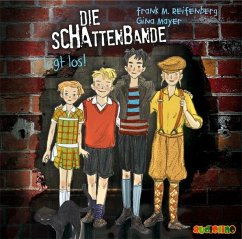 Die Schattenbande legt los! / Die Schattenbande Bd.1 (3 Audio-CDs) - Reifenberg, Frank Maria;Mayer, Gina